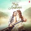 Meri Aashiqui - Jubin Nautiyal